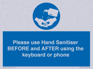 Please use Hand Sanitiser BEFORE and AFTER using the keyboard or phone